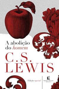 A abolição do homem – C. S. Lewis