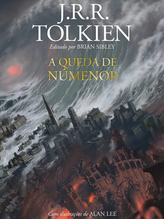 A Queda de Númenor e outros contos da Segunda Era da Terra-média – J. R. R. Tolkien