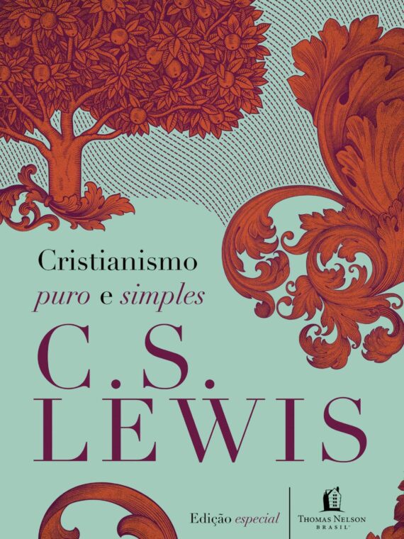 Cristianismo puro e simples – C. S. Lewis