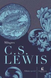 Milagres – C. S. Lewis