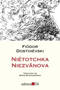 Niétotchka Niezvânova – Fiódor Dostoiévsk