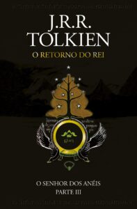 O Senhor dos Anéis – O retorno do rei – J. R. R. Tolkien