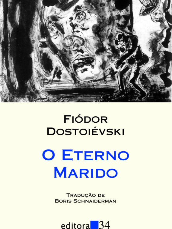 O eterno marido - Fiódor Dostoiévski