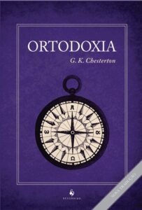 Ortodoxia – G. K. Chesterton