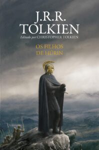 Os filhos de Húrin – J. R. R. Tolkien