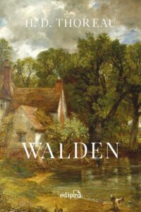  Walden, ou A vida nos bosques - Henry David Thoreau