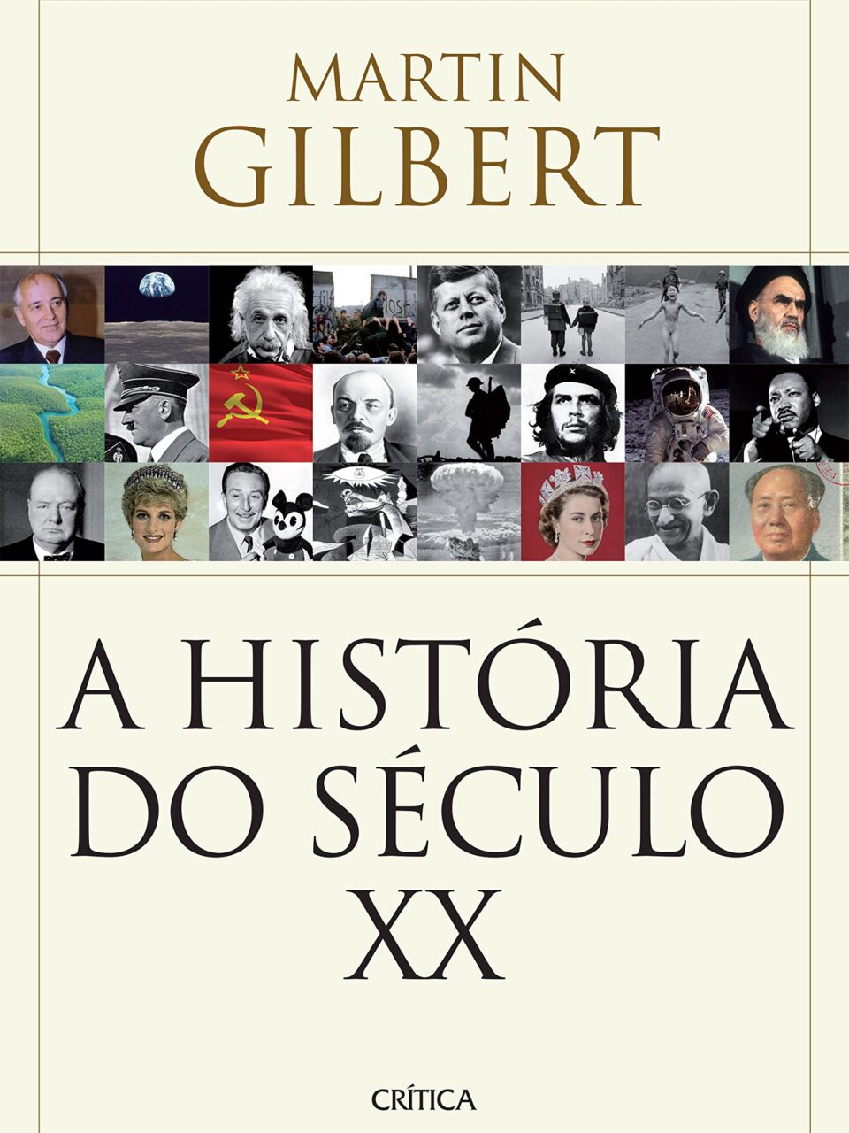 A história do século XX - Martin Gilbert