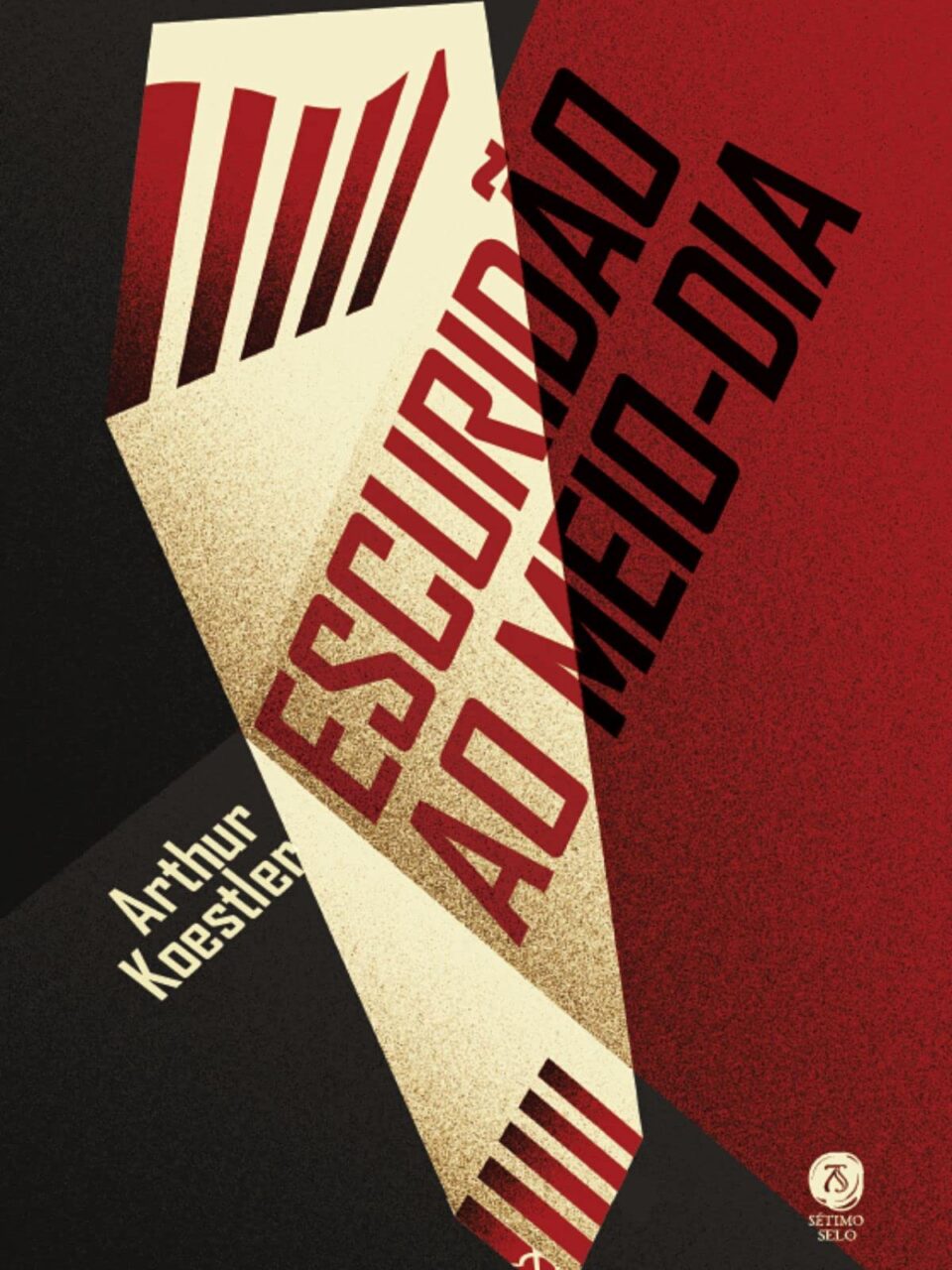Escuridão ao meio-dia - Arthur Koestler