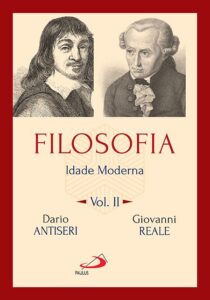 Filosofia – Idade moderna - Vol. II – Giovanni Reale & Dario Antiseri