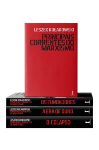 Kit Principais correntes do marxismo (3 volumes) - Leszek Kolakowski