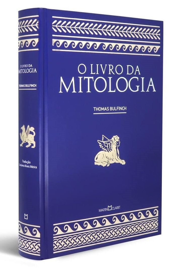 O livro da mitologia - Thomas Bulfinch