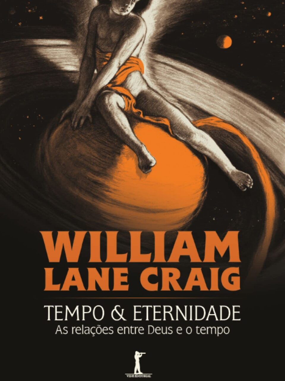 Tempo e eternidade - William Lane Craig