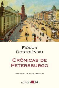 Crônicas de Petersburgo – Fiódor Dostoiévski