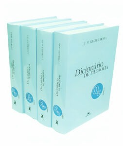 Dicionário de filosofia (4 volumes) – José Ferrater Mora