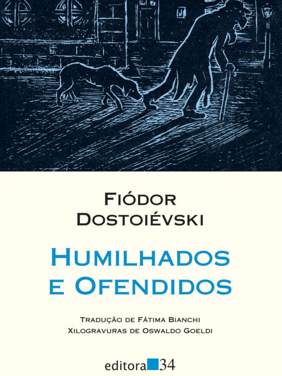 Humilhados e ofendidos – Fiódor Dostoiévski