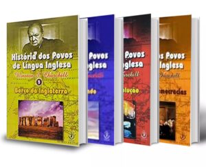 Coleção História dos povos de língua inglesa - Winston Churchill 