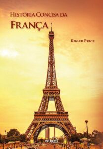 História Concisa da França - Roger Price