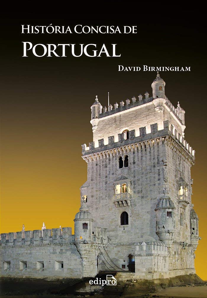 História Concisa de Portugal - David Birmingham