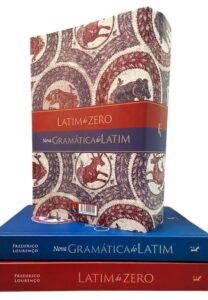 Kit Latim do Zero + Nova Gramática do Latim - Frederico Lourenço