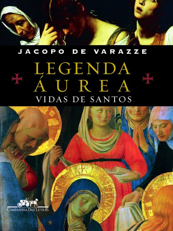 Legenda Áurea - Jacopo de Varazze