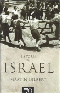 História de Israel - Martin Gilbert