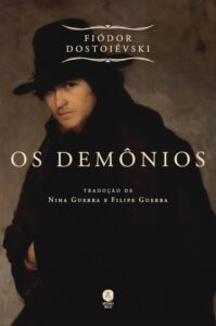 Os demônios – Editora Sétimo Selo - Fiódor Dostoiévski