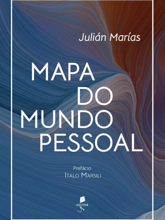 Mapa do mundo pessoal - Julián Marías