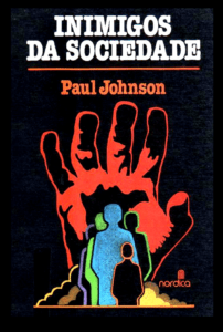 Paul Johnson - Inimigos da Sociedade