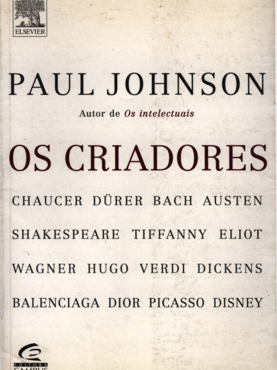 Os Criadores - Paul Johnson