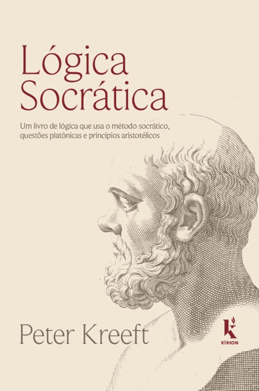 Lógica socrática - Peter Kreeft