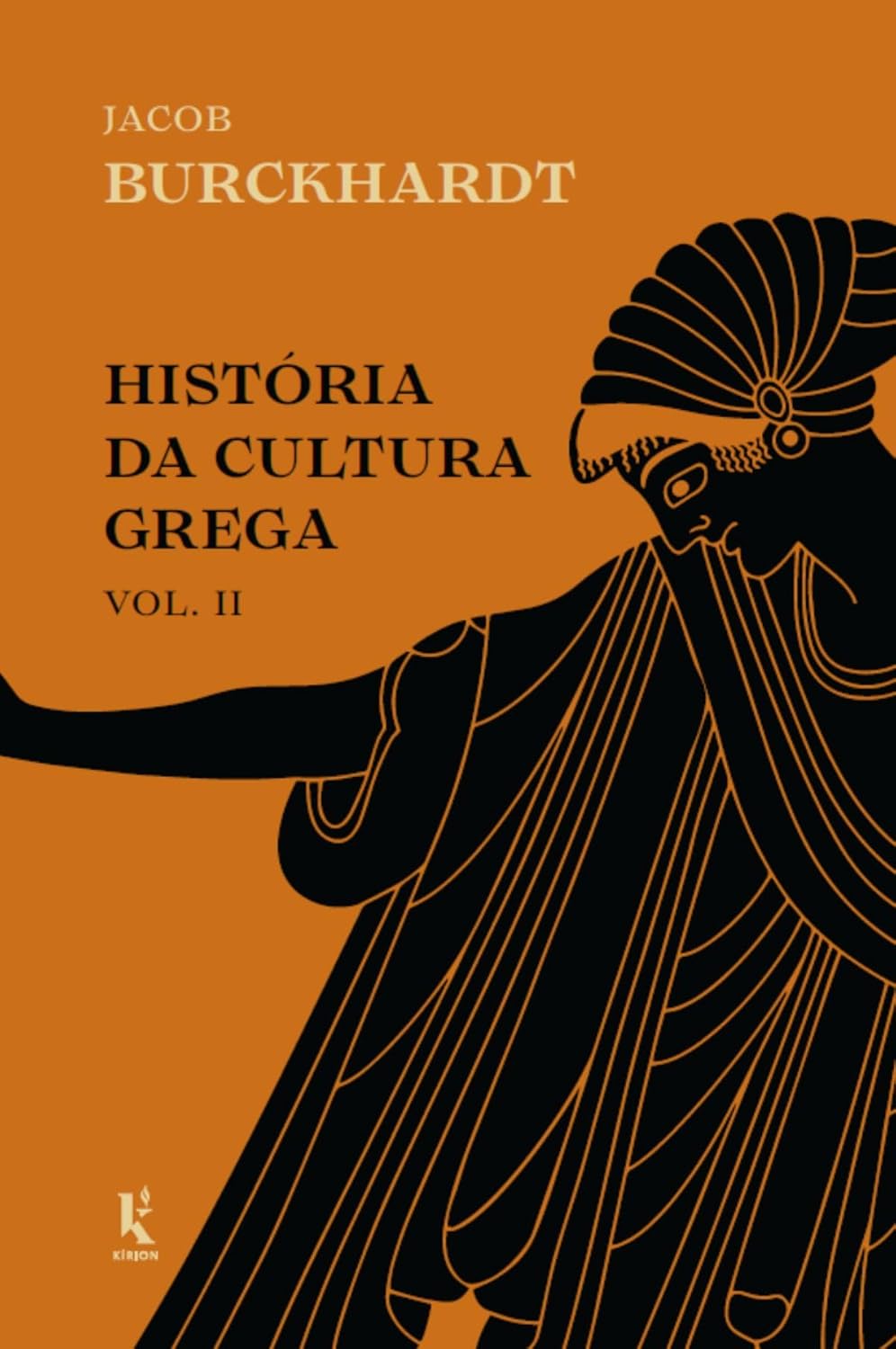 História da cultura grega – Vol. 2 – Jacob Burckhardt