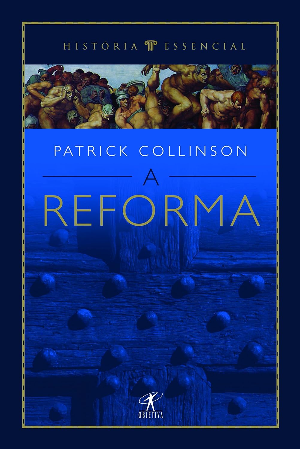 A Reforma - Patrick Collinson