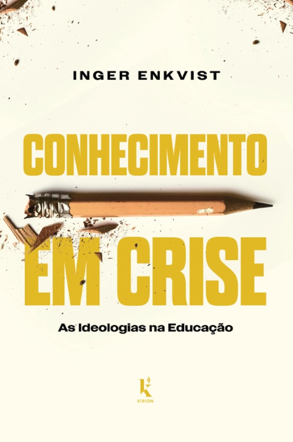 Conhecimento em crise - As ideologias na educação - Inger Enkvist