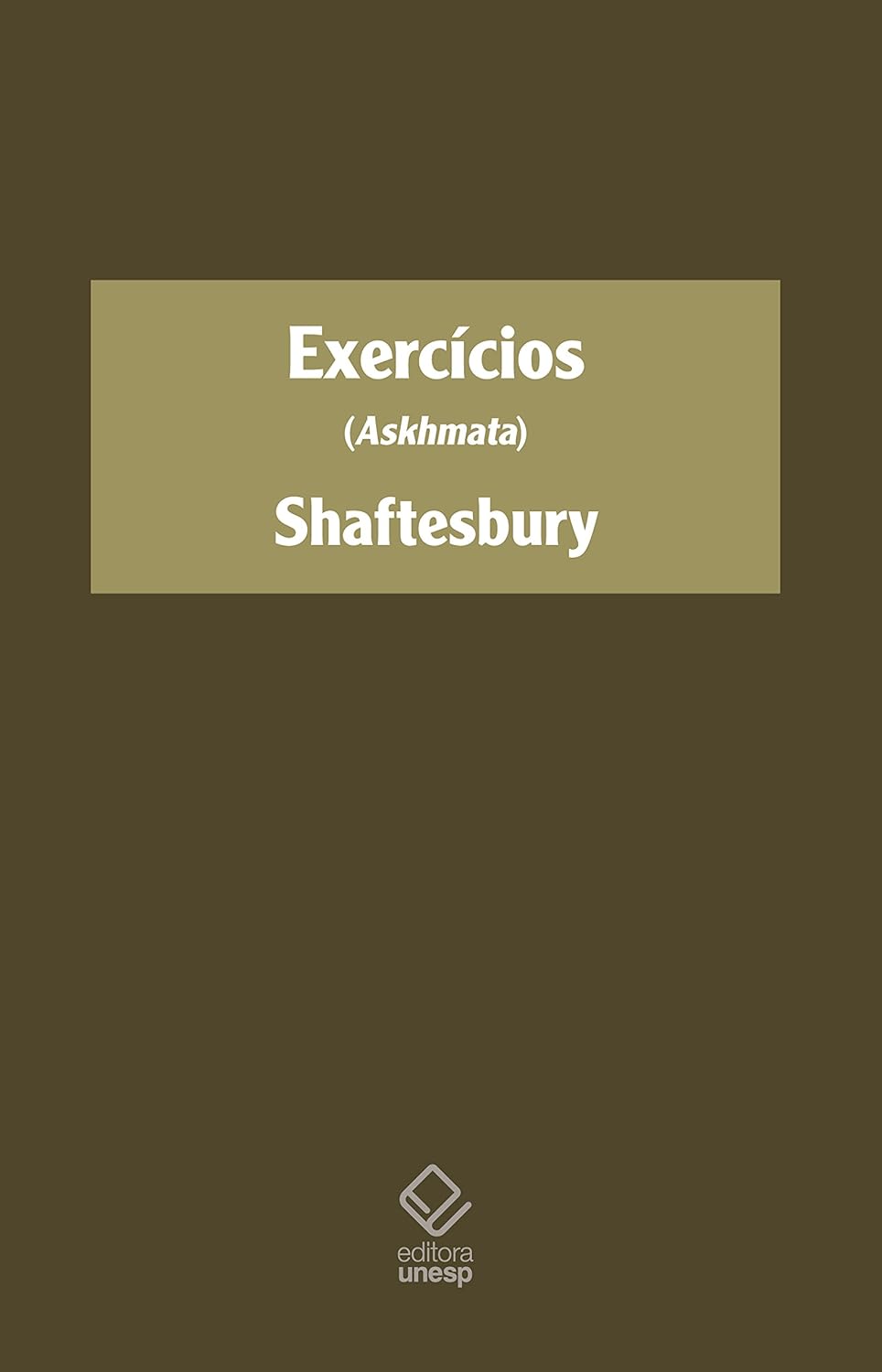 Exercícios (Askhmata) - Shaftesbury