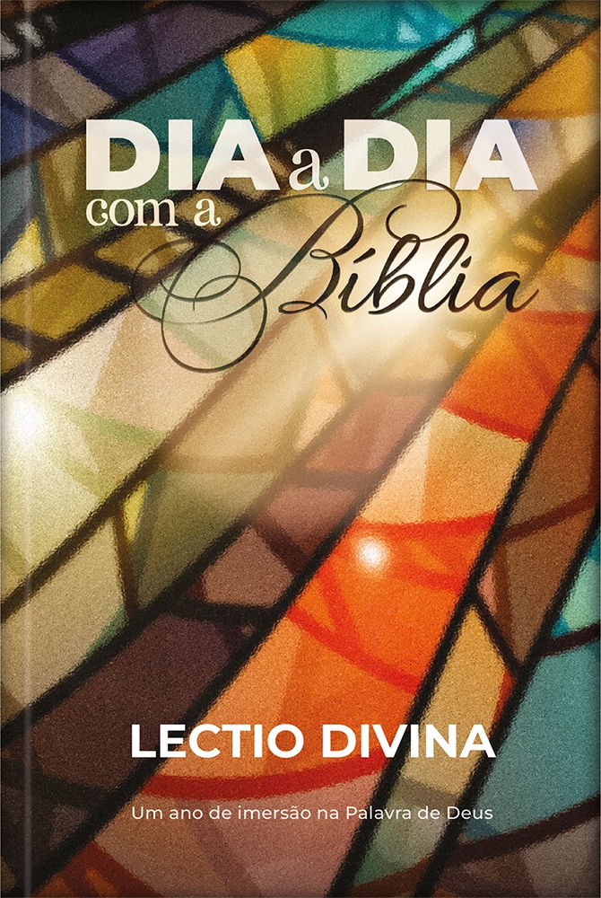 Lectio Divina – Dia a dia com a Bíblia – Vitral
